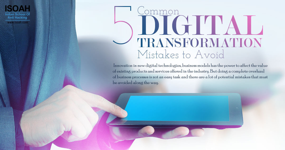 5 Common Digital Transformation Mistakes to Avoid