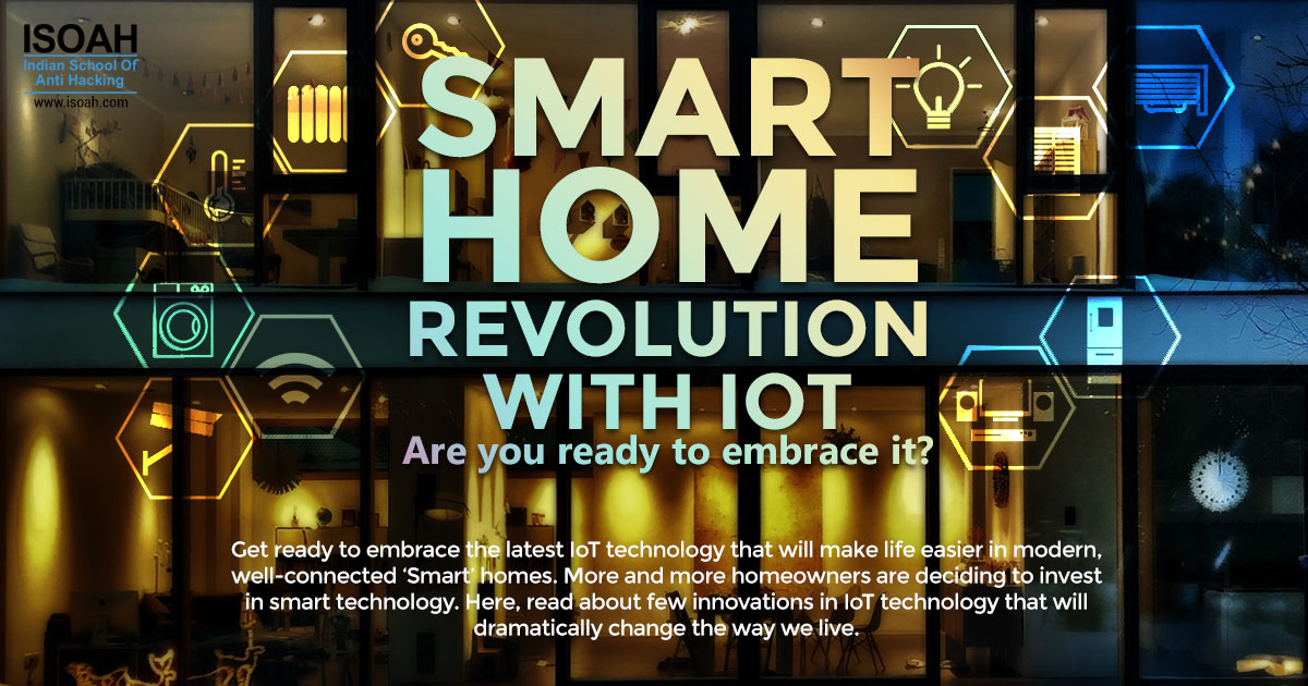 Smart home revolution with IoT - Are you ready to embrace it?