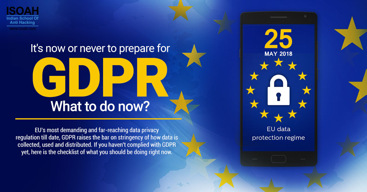 It's now or never to prepare for GDPR – What to do now?